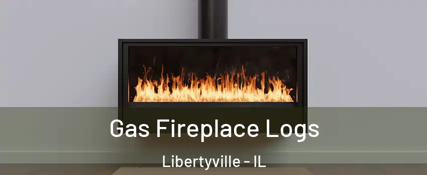  Gas Fireplace Logs Libertyville - IL