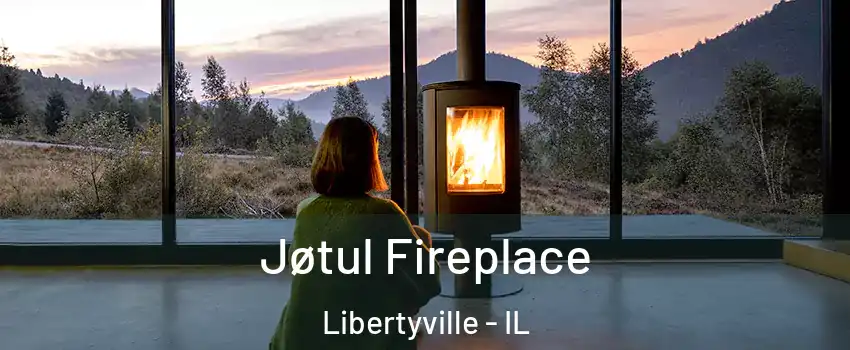  Jøtul Fireplace Libertyville - IL